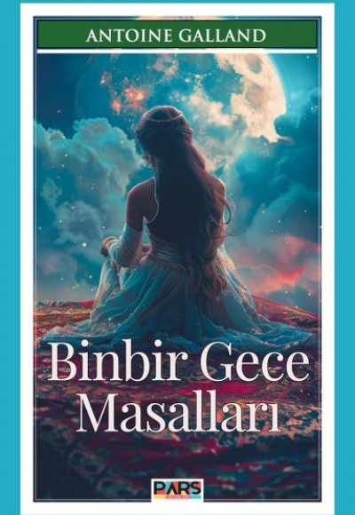 Binbir Gece Masalları Binbir Gece Masalları