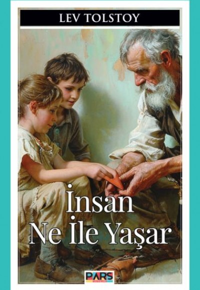 İnsan Ne İle Yaşar İnsan Ne İle Yaşar