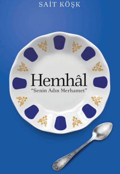 Hemhal Senin Adın Merhamet Hemhal Senin Adın Merhamet