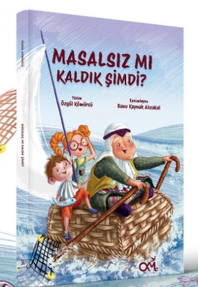 Masalsız Mı Kaldık Şimdi? Masalsız Mı Kaldık Şimdi?