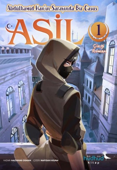 Asil 1 – Abdülhamid Han’In Sarayında Bir Casus Asil 1 – Abdülhamid Han’In Sarayında Bir Casus