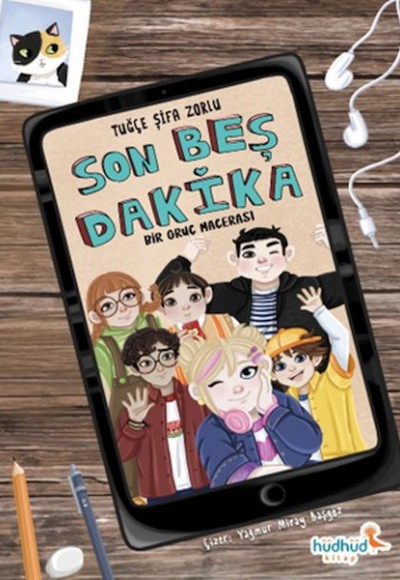 Son Beş Dakika – Bir Oruç Macerası Son Beş Dakika – Bir Oruç Macerası