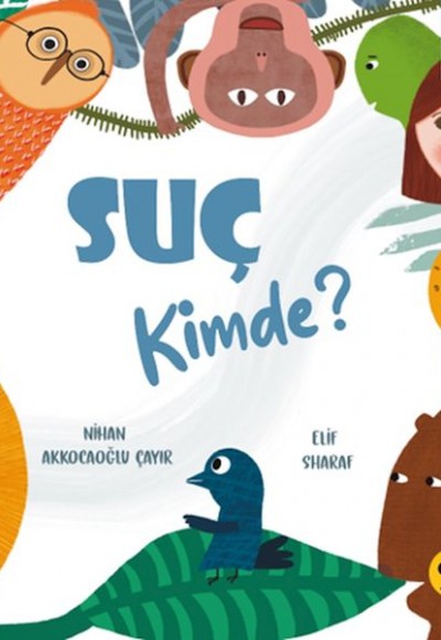 Suç Kimde? Suç Kimde?