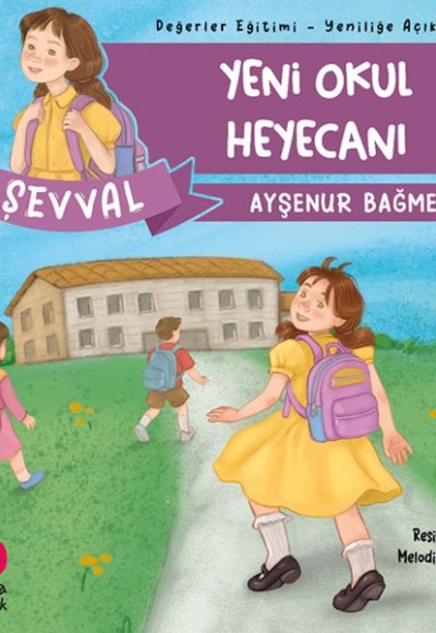 Yeni Okul Heyecanı Yeni Okul Heyecanı