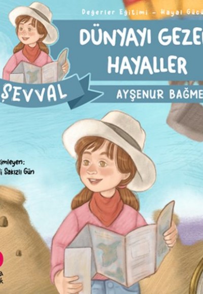 Dünyayı Gezen Hayaller Dünyayı Gezen Hayaller