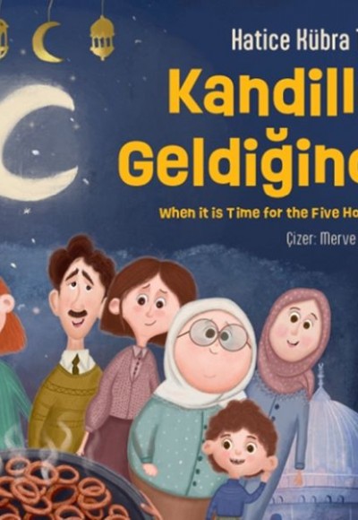 Kandiller Geldiğinde Kandiller Geldiğinde