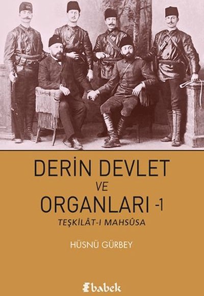 Derin Devlet ve Organları-1 Derin Devlet ve Organları-1