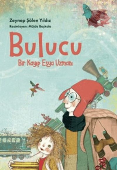 Bulucu: Bir Kayıp Eşya Uzmanı Bulucu: Bir Kayıp Eşya Uzmanı