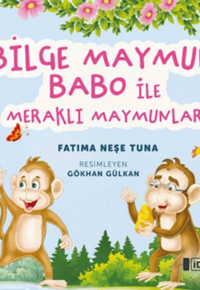 Bilge Maymun Babo ile Meraklı Maymunlar Bilge Maymun Babo ile Meraklı Maymunlar