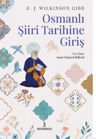 Osmanlı Şiiri Tarihine Giriş Osmanlı Şiiri Tarihine Giriş
