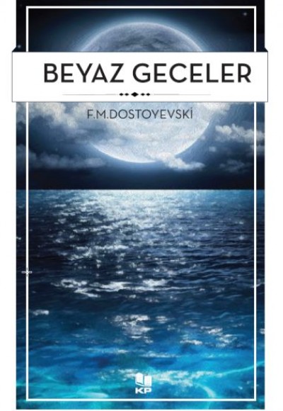 Beyaz Geceler Beyaz Geceler