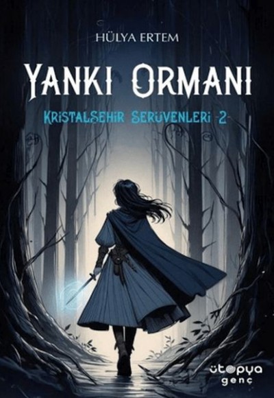 Yankı Ormanı, Kristalşehir Serüvenleri-2 Yankı Ormanı, Kristalşehir Serüvenleri-2