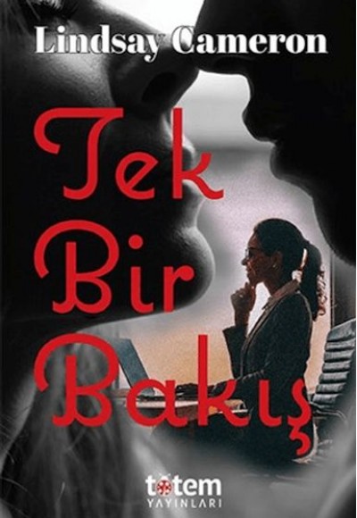 Tek Bir Bakış Tek Bir Bakış