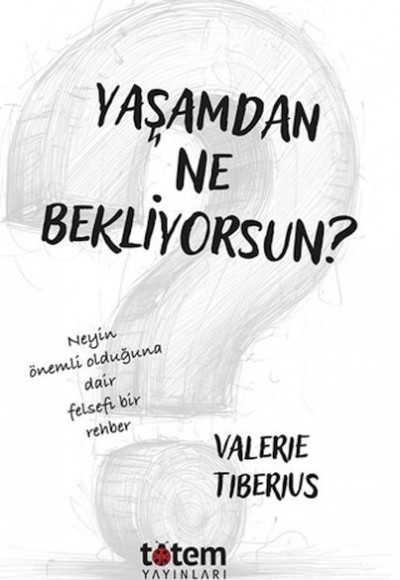 Yaşamdan Ne Bekliyorsun? Yaşamdan Ne Bekliyorsun?