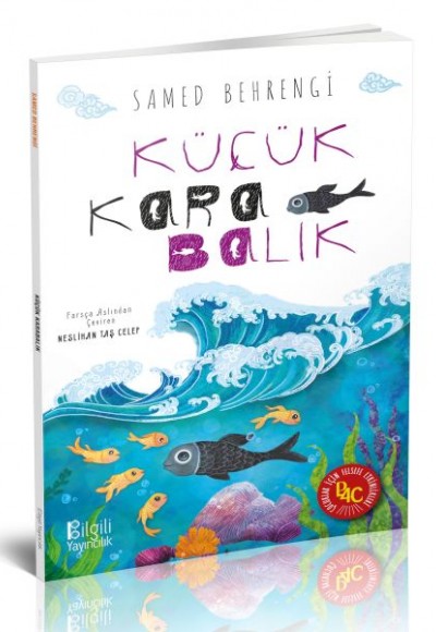 Küçük Kara Balık Küçük Kara Balık
