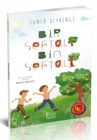 Bir Şeftali Bin Şeftali Bir Şeftali Bin Şeftali