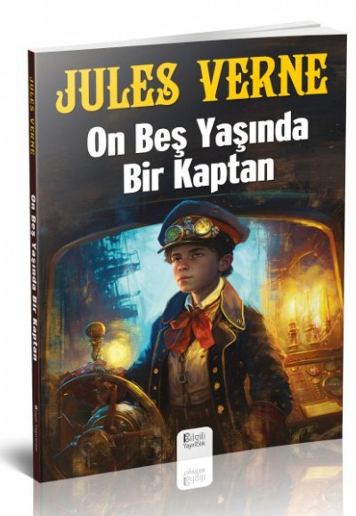 On Beş Yaşında Bir Kaptan On Beş Yaşında Bir Kaptan