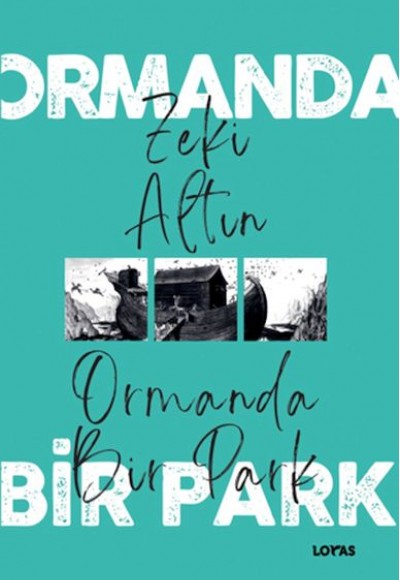 Ormanda Bir Park Ormanda Bir Park