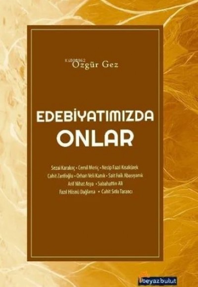 Edebiyatımızda Onlar