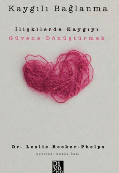 Kaygılı Bağlanma Kaygılı Bağlanma