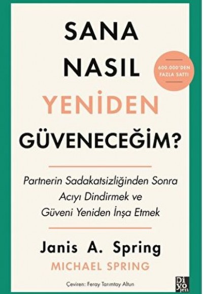 Sana Nasıl Yeniden Güveneceğim? Sana Nasıl Yeniden Güveneceğim?