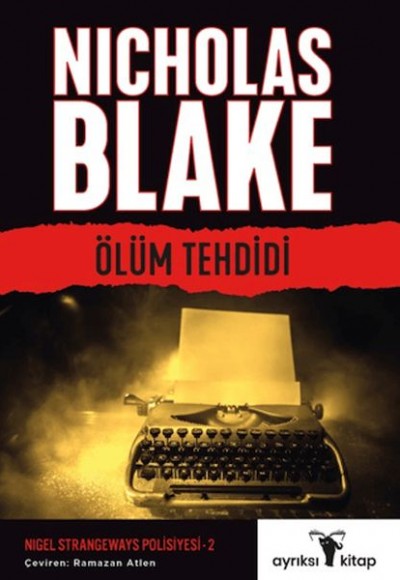 Ölüm Tehdidi - Nigel Strangeways Serisi 2 Ölüm Tehdidi - Nigel Strangeways Serisi 2