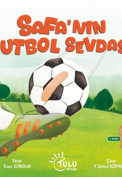 Safa’nın Futbol Sevdası Safa’nın Futbol Sevdası