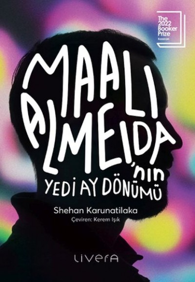 Maali Almeida’nın Yedi Ay Dönümü Maali Almeida’nın Yedi Ay Dönümü