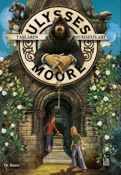 Ulysses Moore 5 - Taşların Muhafızları Ulysses Moore 5 - Taşların Muhafızları