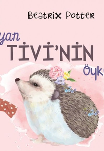 Bayan Tivi’nin Öyküsü Bayan Tivi’nin Öyküsü