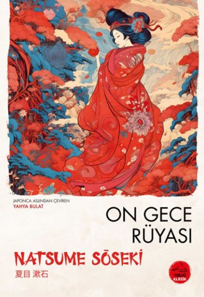 On Gece Rüyası Natsume Soseki - Japon Klasikleri On Gece Rüyası Natsume Soseki - Japon Klasikleri