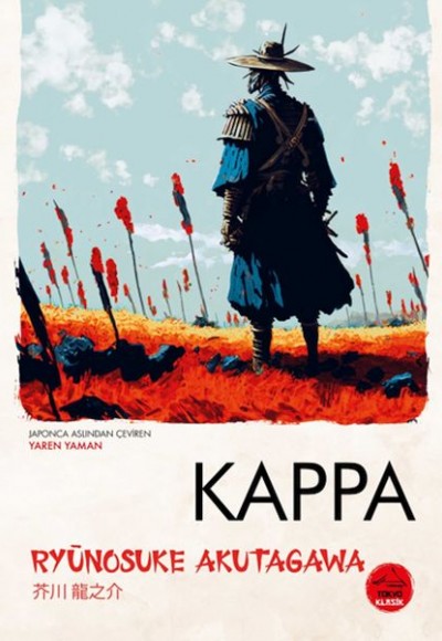 Kappa Ryunosuke Akutagawa - Japon Klasikleri Kappa Ryunosuke Akutagawa - Japon Klasikleri