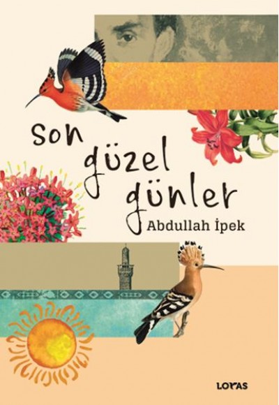 Son Güzel Günler