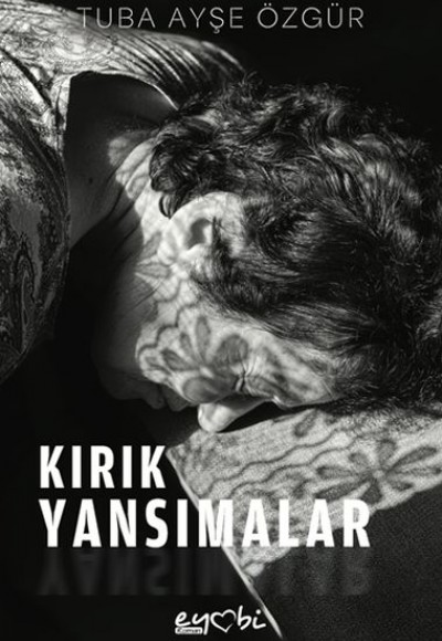 Kırık Yansımalar