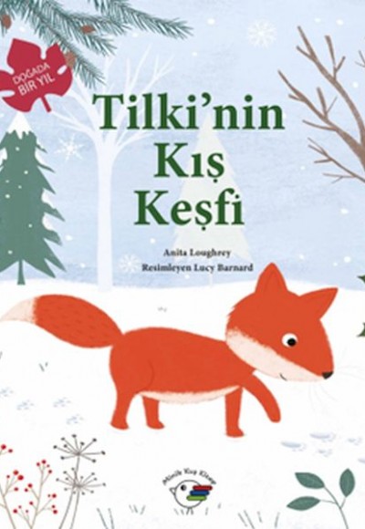 Tilki’nin Kış Keşfi – Doğada Bir Yıl Tilki’nin Kış Keşfi – Doğada Bir Yıl