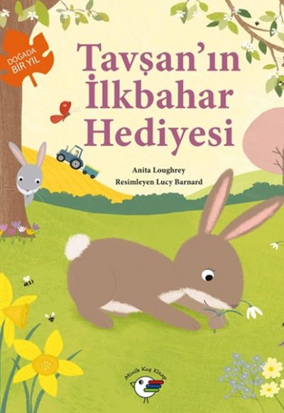 Tavşan’ın İlkbahar Hediyesi – Doğada Bir Yıl Tavşan’ın İlkbahar Hediyesi – Doğada Bir Yıl