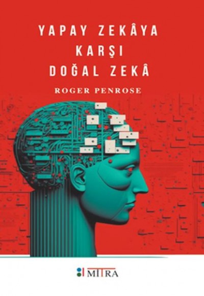 Yapay Zekâya Karşı Doğal Zekâ Yapay Zekâya Karşı Doğal Zekâ