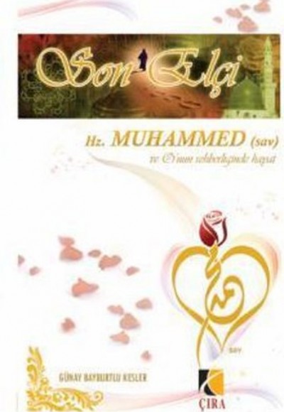 Son Elçi Hz. Muhammed (2.Hamur, Ciltli)