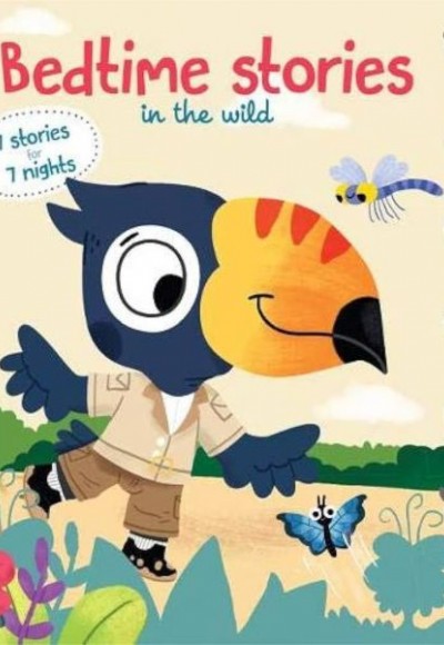 Bedtime Stories :In the Wild Bedtime Stories :In the Wild