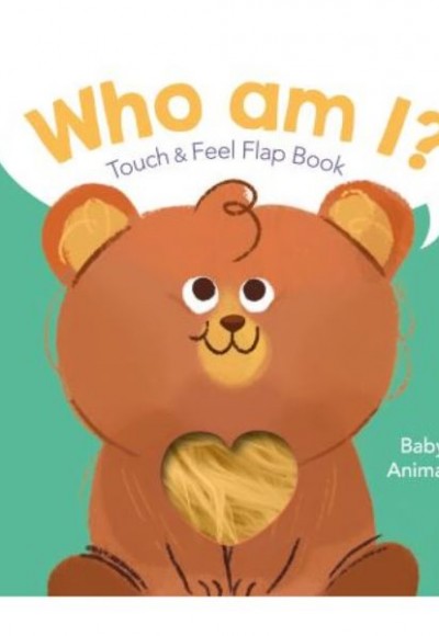 Who Am I?: Baby Animals Who Am I?: Baby Animals