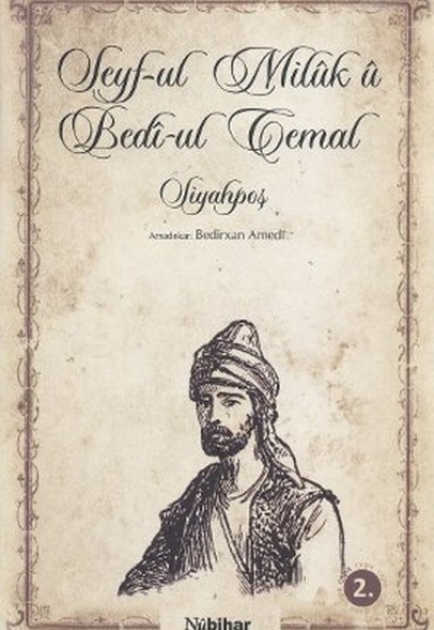 Seyf-ul Milük ü Bedi-ul Cemal Seyf-ul Milük ü Bedi-ul Cemal