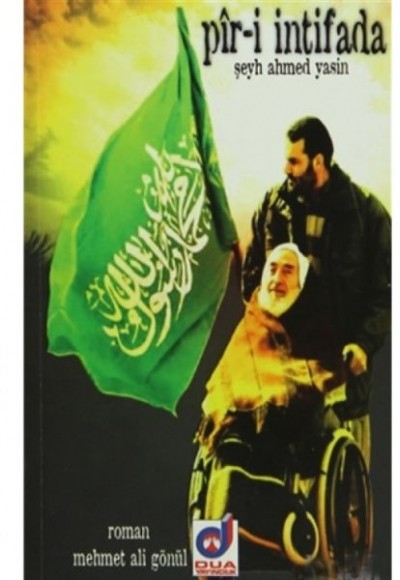 Pir-i İntifada - Şeyh Ahmed Yasin Pir-i İntifada - Şeyh Ahmed Yasin