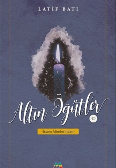 Altın Öğütler 2