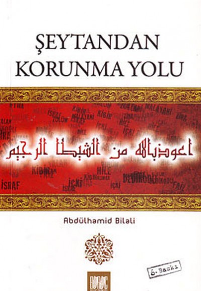 Şeytandan Korunma Yolu Şeytandan Korunma Yolu