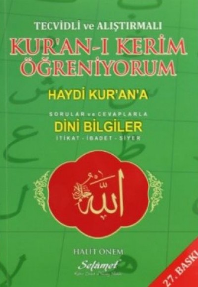 Tecvidli ve Alıştırmalı Kur'an-ı Kerim Öğreniyorum  Haydi Kur'an'a (Sorular ve Cevaplarla) - Din