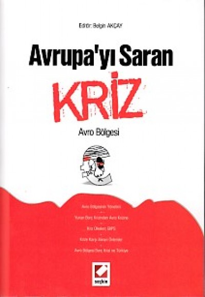 Avrupa'yı Saran Kriz Avrupa'yı Saran Kriz