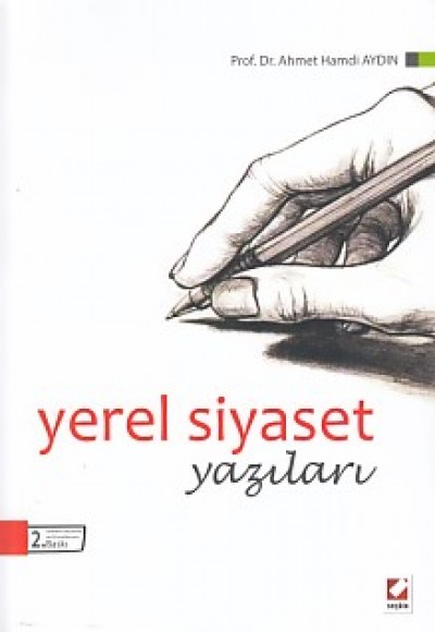 Yerel Siyaset Yazıları Yerel Siyaset Yazıları