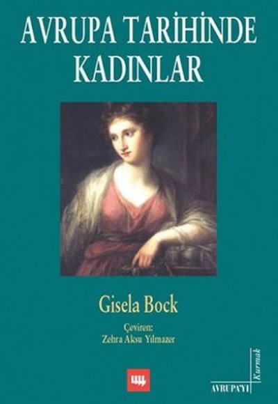 Avrupa Tarihinde Kadınlar Avrupa Tarihinde Kadınlar
