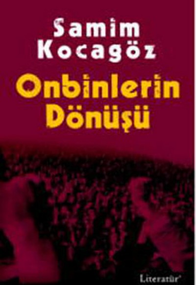 Onbinlerin Dönüşü Onbinlerin Dönüşü
