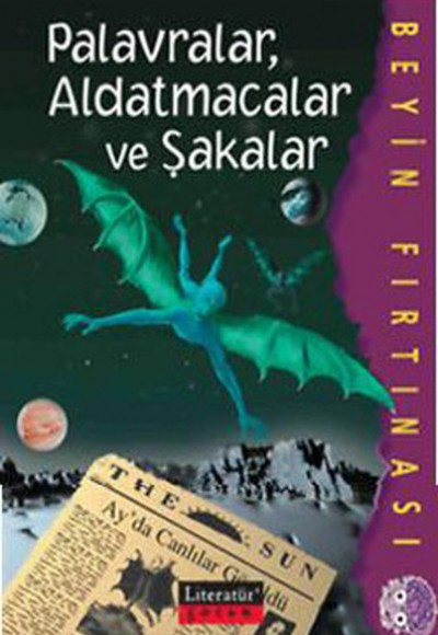 Palavralar, Aldatmacalar ve Şakalar / Beyin Fırtınası Palavralar, Aldatmacalar ve Şakalar / Beyin Fırtınası